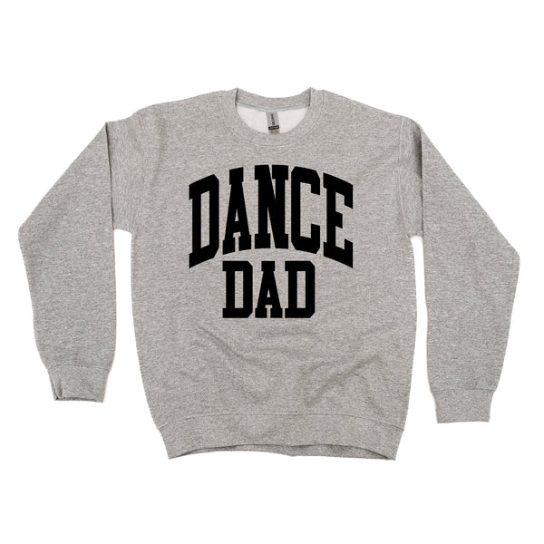 Varsity Style - DANCE DAD - BASIC FLEECE CREWNECK
