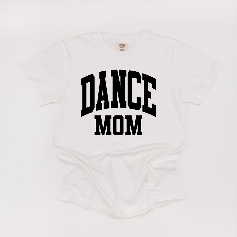 Varsity Style - DANCE MOM - SHORT SLEEVE COMFORT COLORS TEE