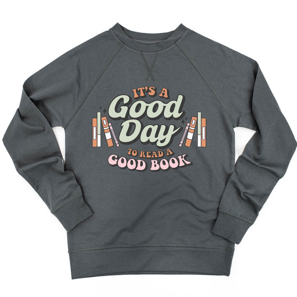 It's A Good Day to Read a Good Book - Lightweight Pullover Sweater
