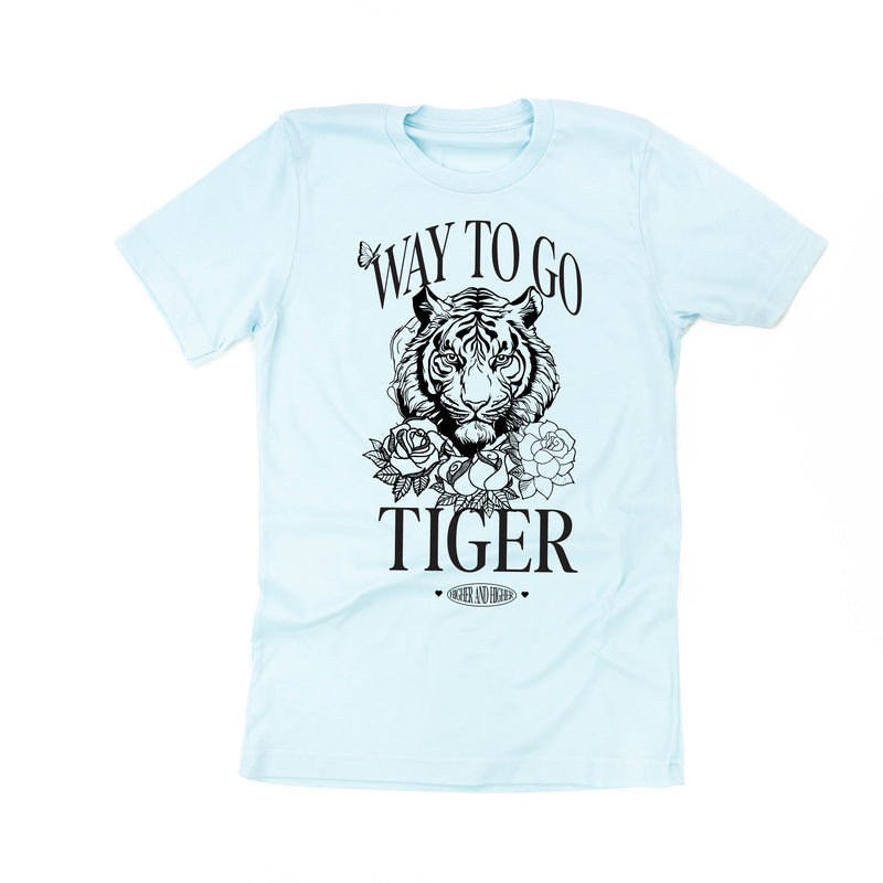 WAY TO GO TIGER - HIGHER AND HIGHER - Unisex Tee