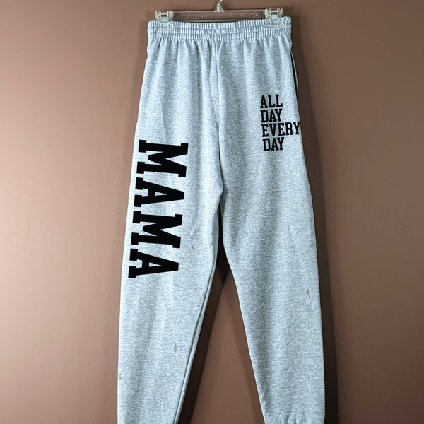 ALL DAY EVERY DAY MAMA JOGGERS