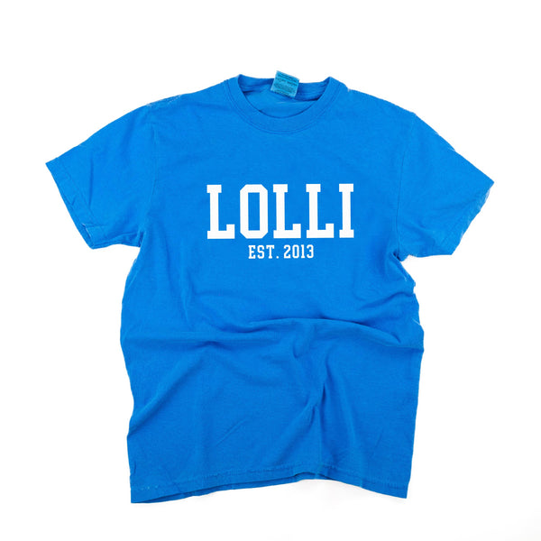 Lolli - EST. (Select Your Year) - SHORT SLEEVE COMFORT COLORS TEE