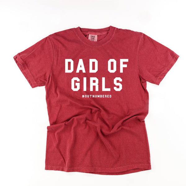 Dad of Girls #outnumbered - SHORT SLEEVE COMFORT COLORS TEE