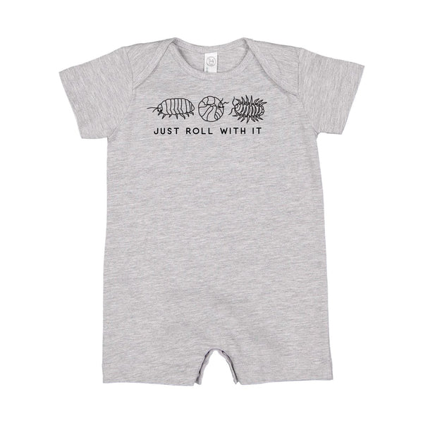 JUST ROLL WITH IT - Short Sleeve / Shorts - One Piece Baby Romper