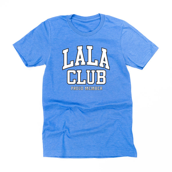 Varsity Style - LALA Club - Proud Member - Unisex Tee