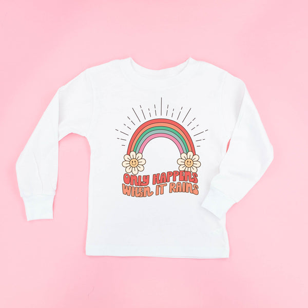 Only Happens When It Rains - Long Sleeve Child Shirt