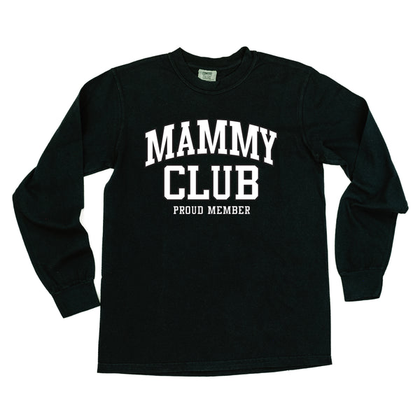 Varsity Style - MAMMY Club - Proud Member - LONG SLEEVE COMFORT COLORS TEE