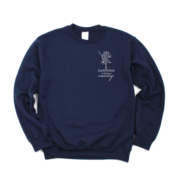 Bouquet Style - Happiness is Being a NANNY - BASIC FLEECE CREWNECK