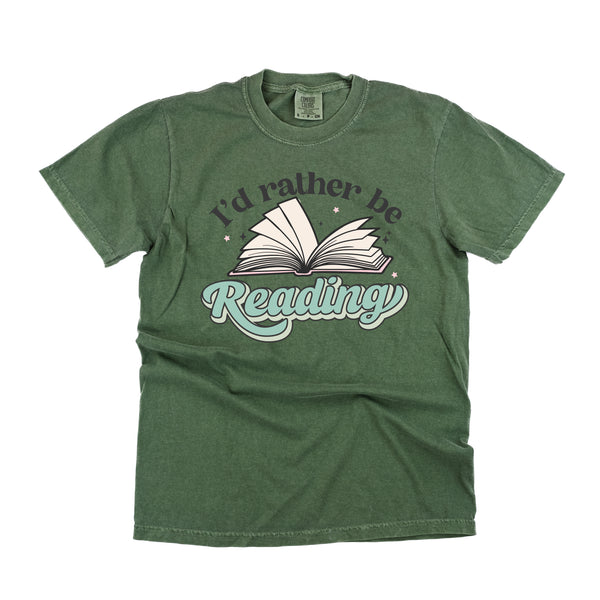 I'd Rather Be Reading - SHORT SLEEVE COMFORT COLORS TEE
