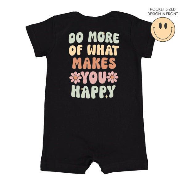 Smiley Pocket on Front w/ Do More Of What Makes You Happy on Back - Short Sleeve / Shorts - One Piece Baby Romper