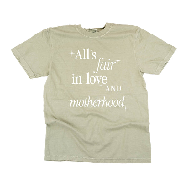 ALL'S FAIR IN LOVE AND MOTHERHOOD - Short Sleeve Comfort Colors