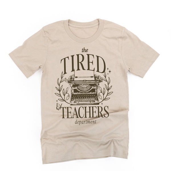 TEACHER - THE TIRED TEACHERS DEPARTMENT - Unisex Tee