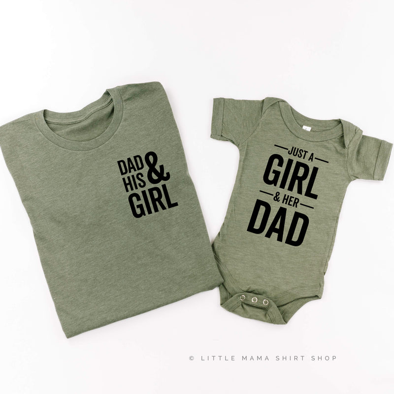 Dad + His Girl / Just a Girl and Her Dad - Set of 2 Shirts