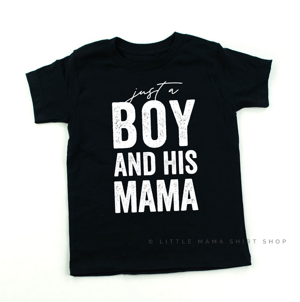 Just a Boy and His Mama - Original Design - Short Sleeve Child Shirt
