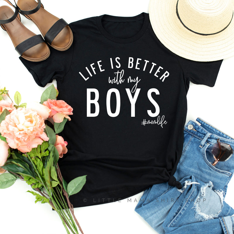 Life is Better with my Boys & All Boy | Set of 3 Shirts