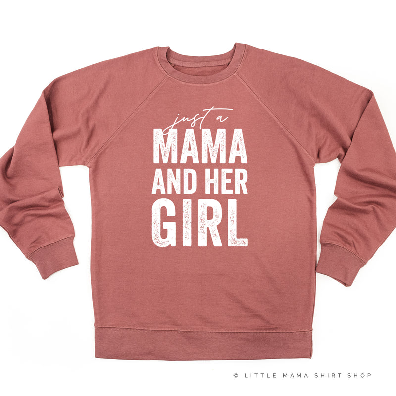 Just a Mama and Her Girl (Singular) - Original Design - Lightweight Pullover Sweater