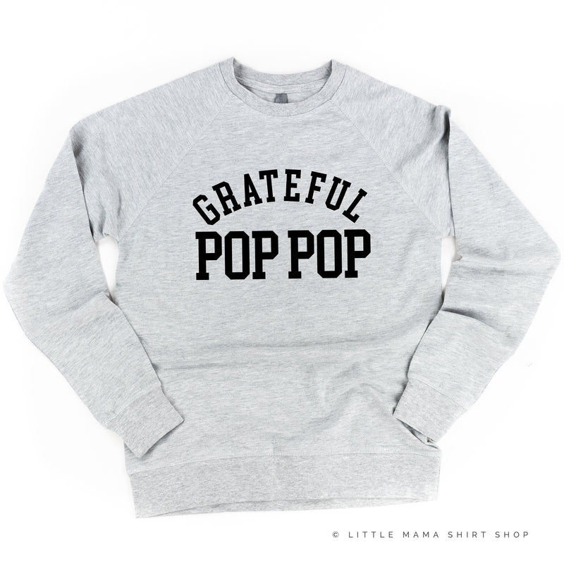 Grateful Pop Pop- (Varsity) - Lightweight Pullover Sweater