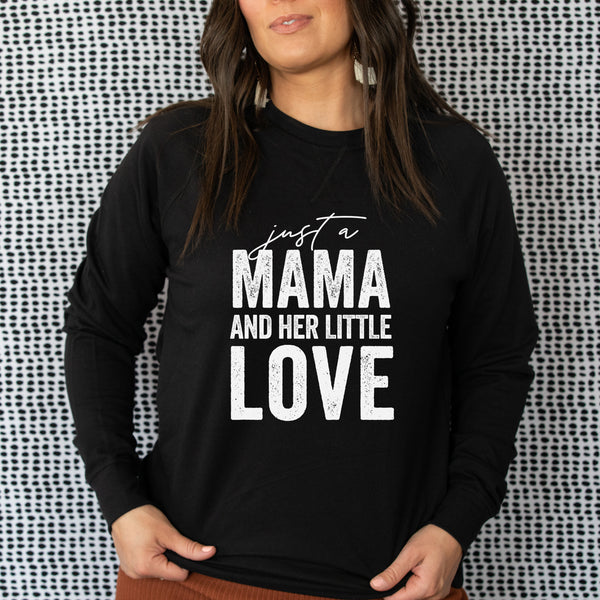 Just a Mama and Her Little Love - Lightweight Pullover Sweater