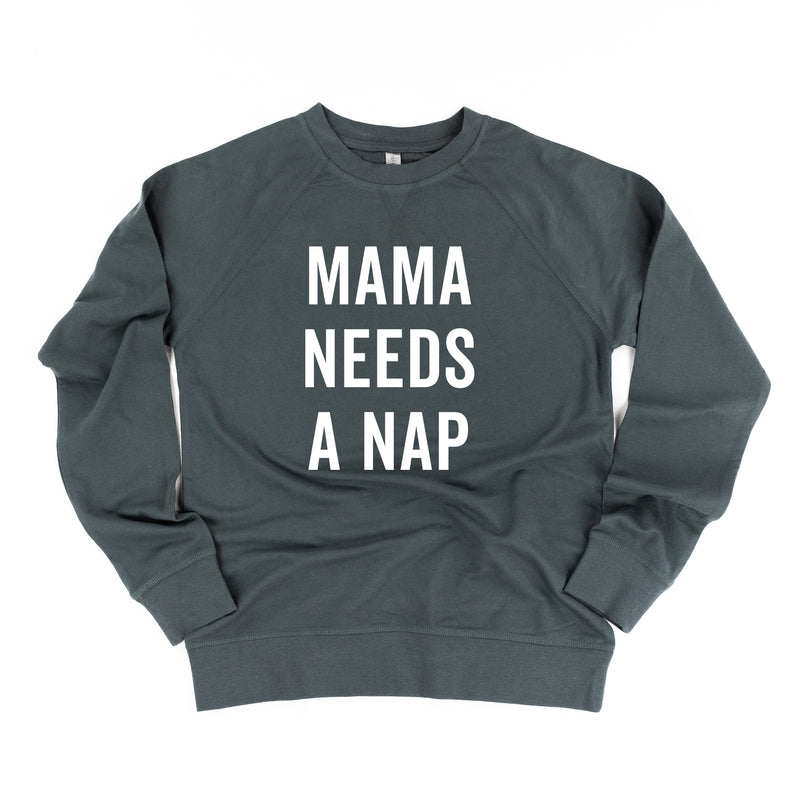 Mama Needs a Nap - Lightweight Pullover Sweater