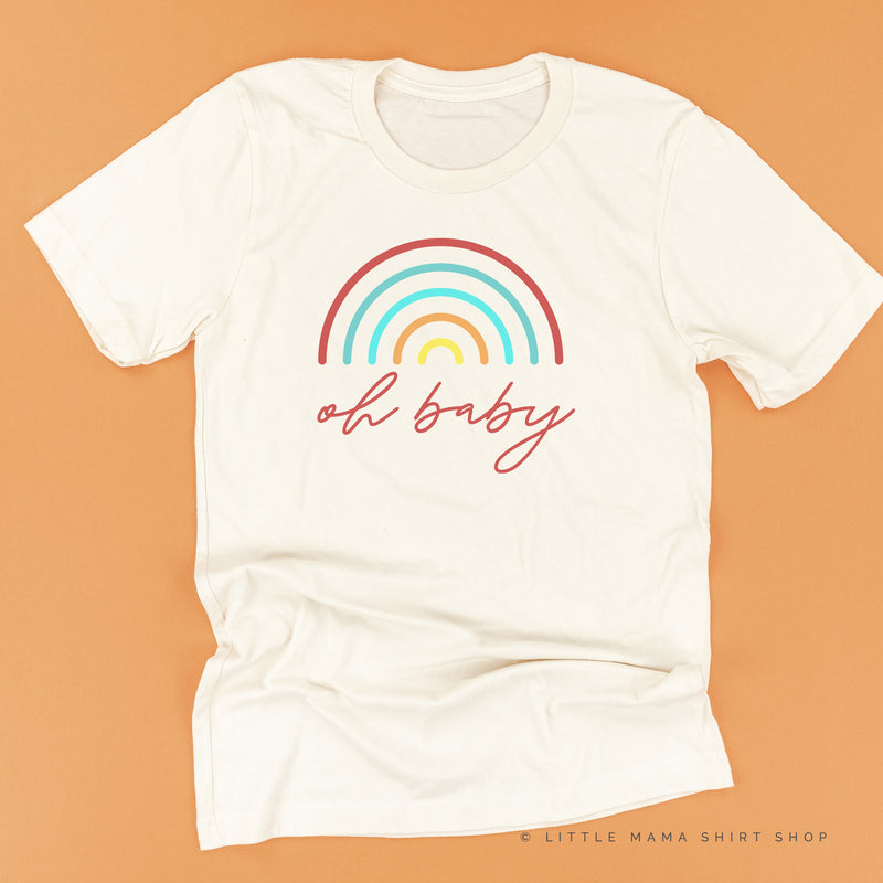 Oh Baby - (Rainbow) - Unisex Tee