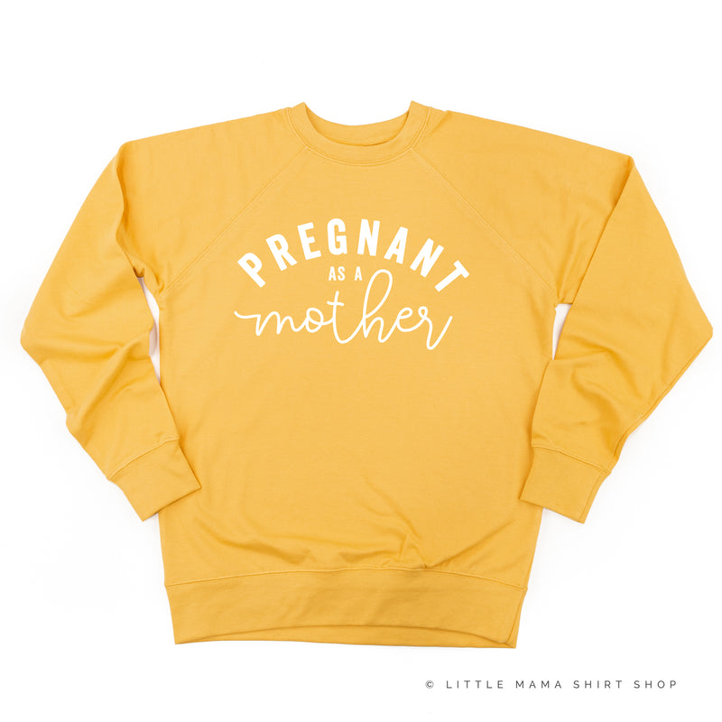 Pregnant As A Mother - Lightweight Pullover Sweater