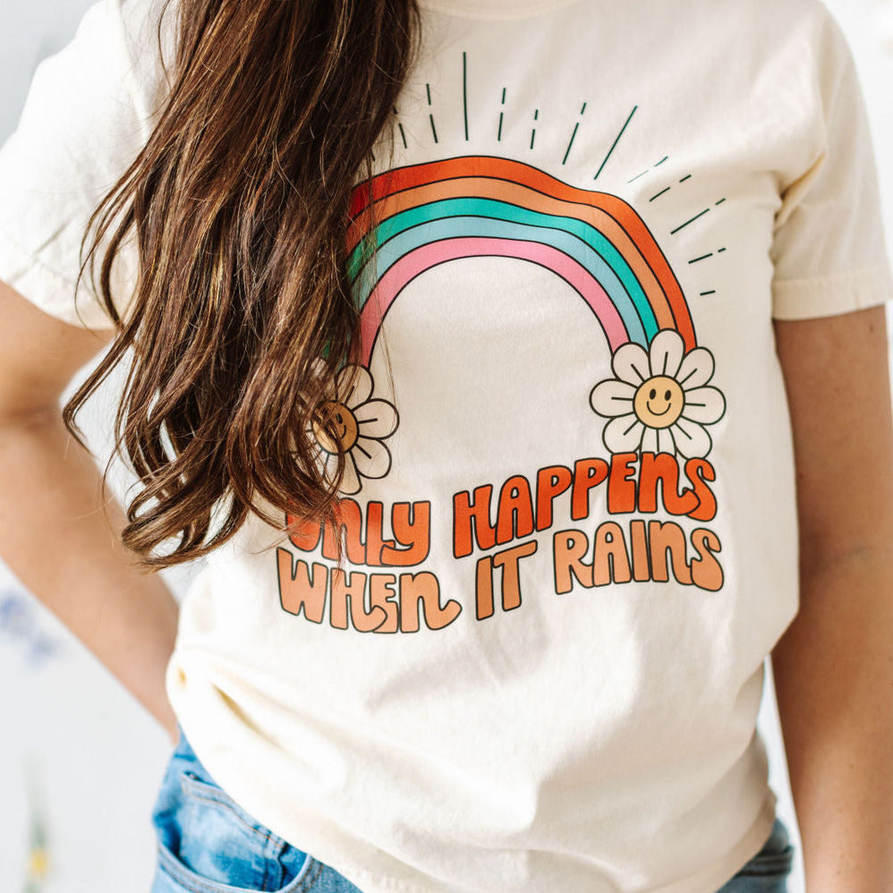 Only Happens When It Rains - SHORT SLEEVE COMFORT COLORS TEE Little Mama Shirt Shop