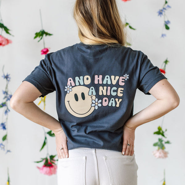 Be Kind Pocket on Front w/ And Have a Nice Day on Back - SHORT SLEEVE COMFORT COLORS TEE