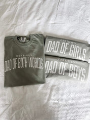 Certified Dad Graphic Tee – Comfort Colors Shirt – Dad of Girls, Dad of Boys or Both Worlds | Little Mama Shirt Shop Little Mama Shirt Shop