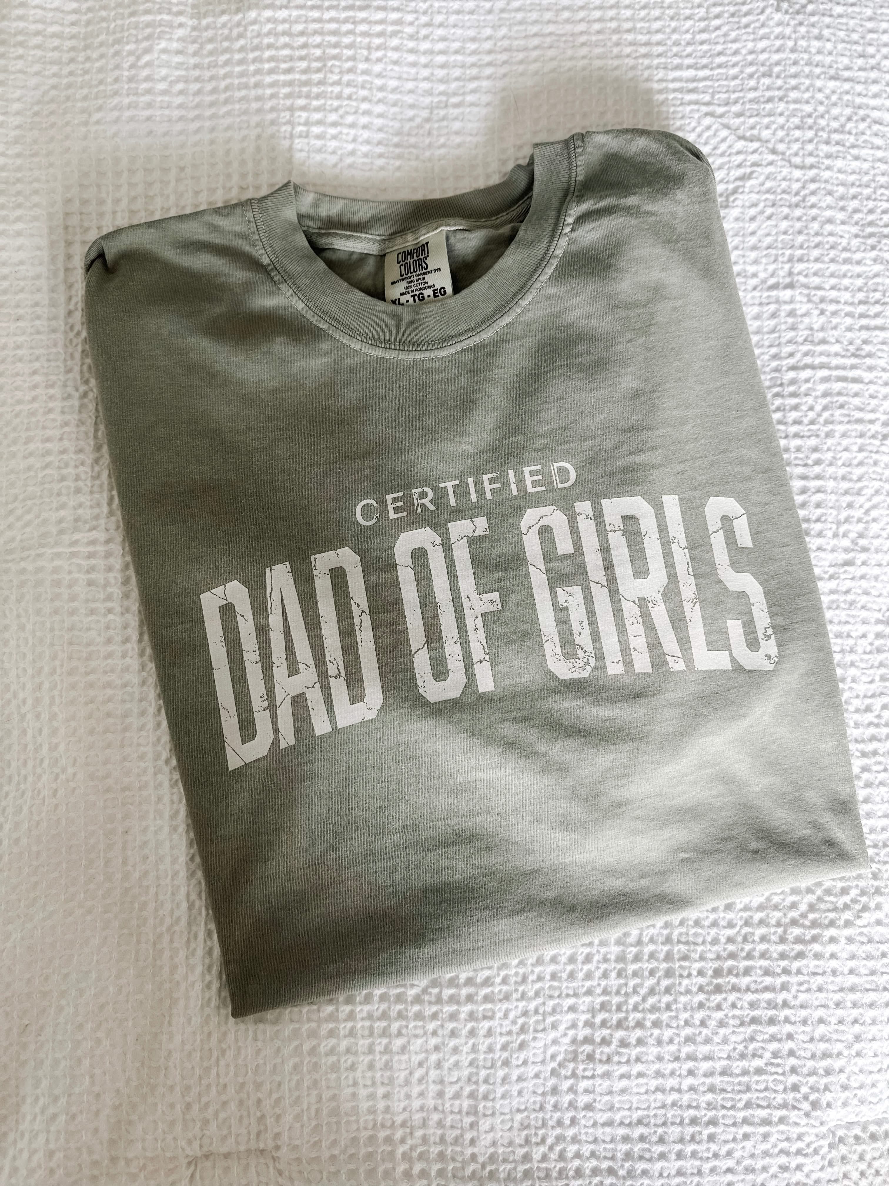 Certified Dad Graphic Tee – Comfort Colors Shirt – Dad of Girls, Dad of Boys or Both Worlds | Little Mama Shirt Shop Little Mama Shirt Shop