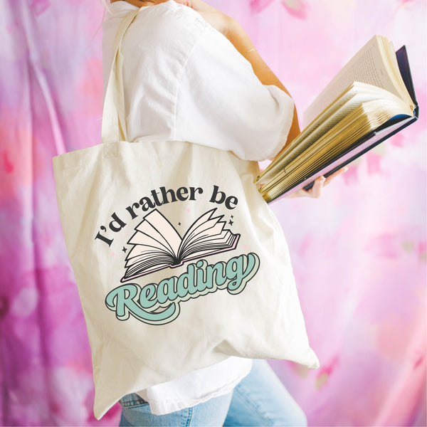BOOK TOTE - I'd Rather Be Reading