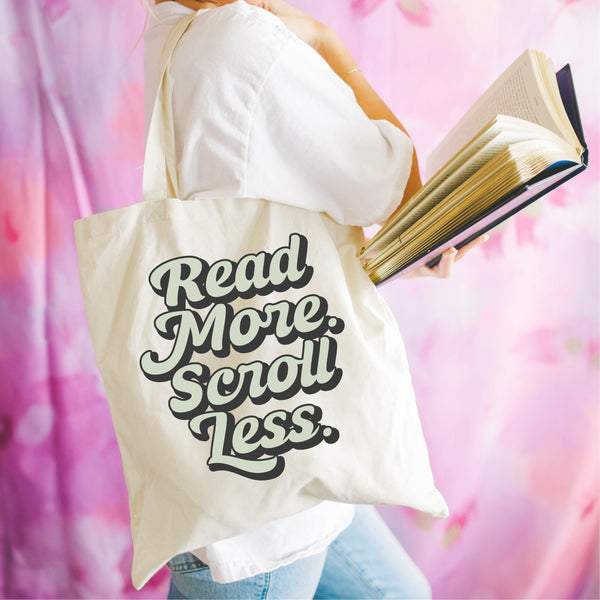BOOK TOTE - Read More. Scroll Less.