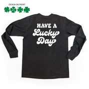 4 Shamrocks - Have a Lucky Day (f&b) - Long Sleeve Comfort Colors Tee Little Mama Shirt Shop