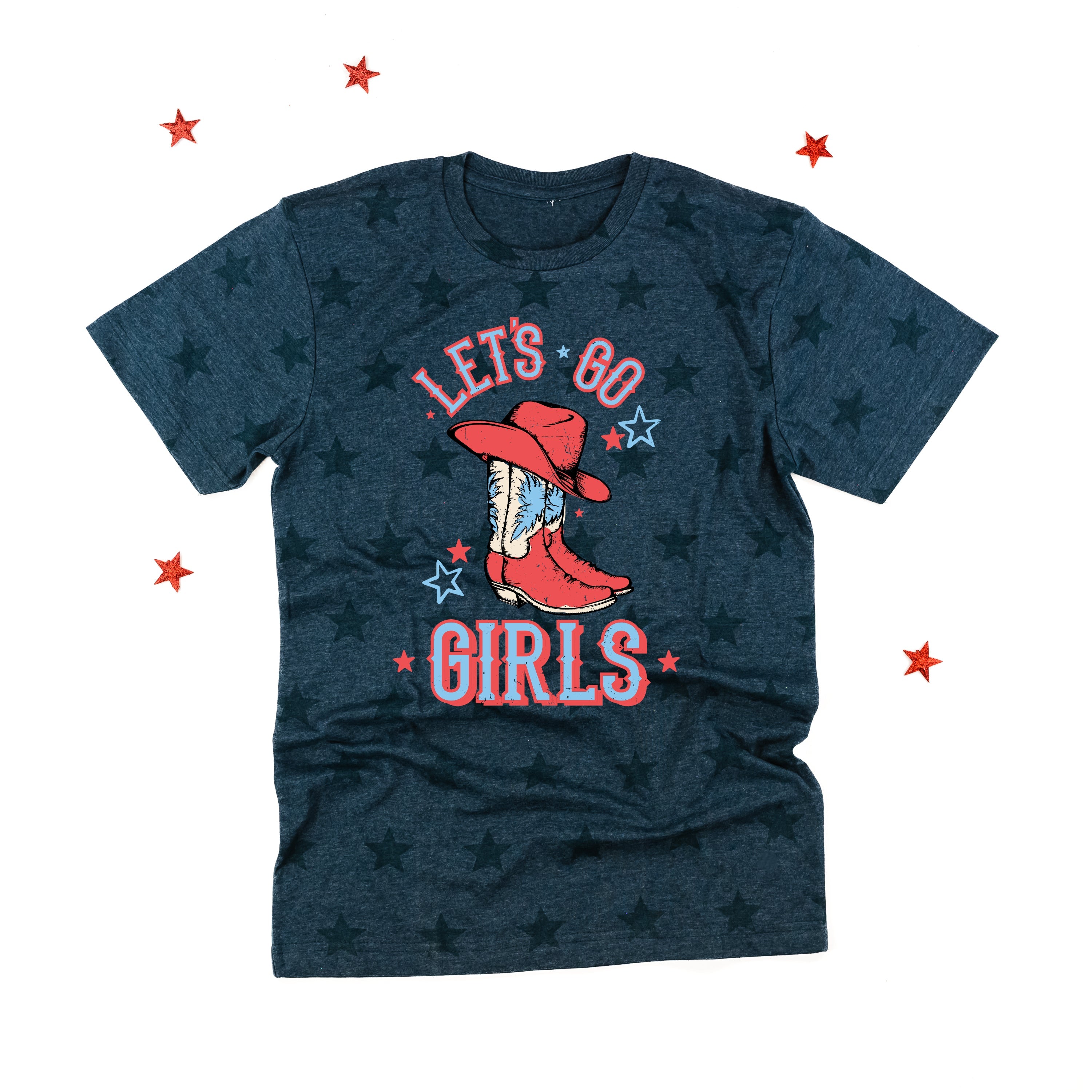 Patriotic Cowgirl - Let's Go Girls - Unisex STAR Tee Little Mama Shirt Shop