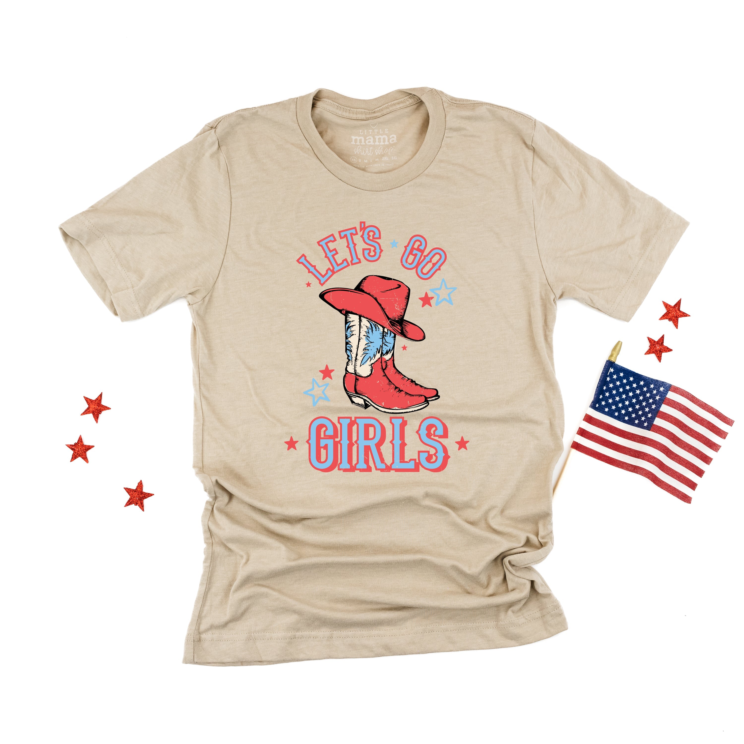 Patriotic Cowgirl - Let's Go Girls - Unisex Tee Little Mama Shirt Shop