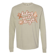 Baking Spirits Bright - LONG SLEEVE Comfort Colors Tee Little Mama Shirt Shop