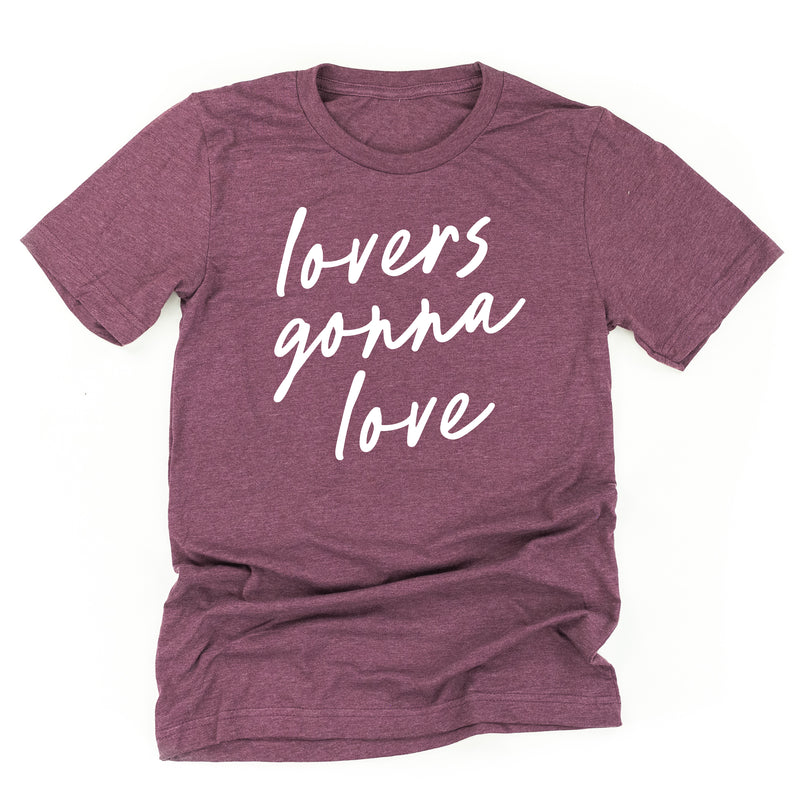 Lovers Gonna Love - Cursive - Unisex Tee