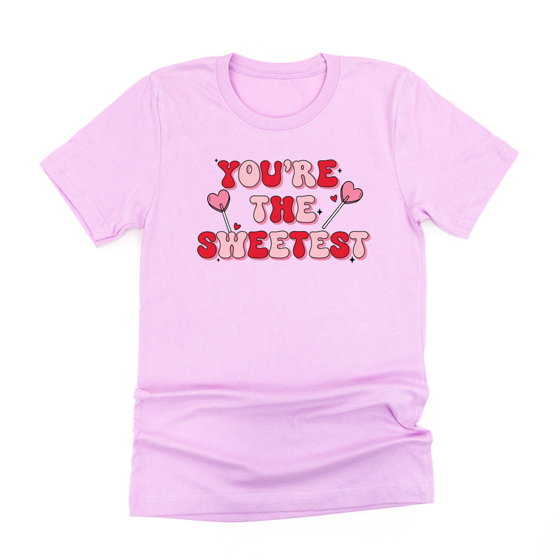 You're The Sweetest - Unisex Tee