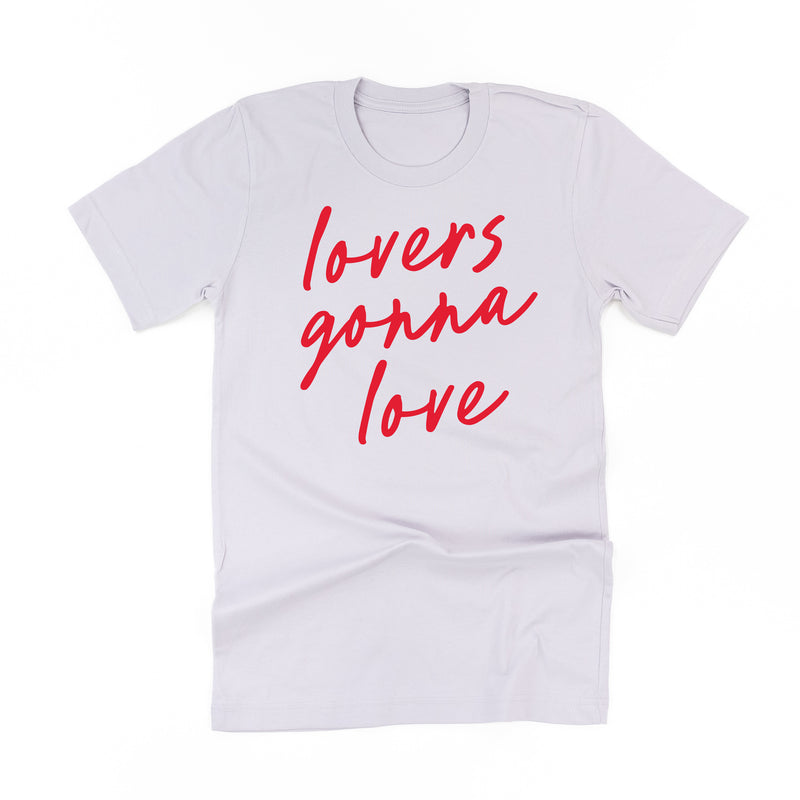 Lovers Gonna Love - Cursive - Unisex Tee