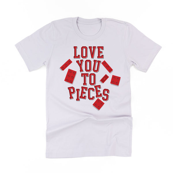 Love You To Pieces - Legos - Unisex Tee