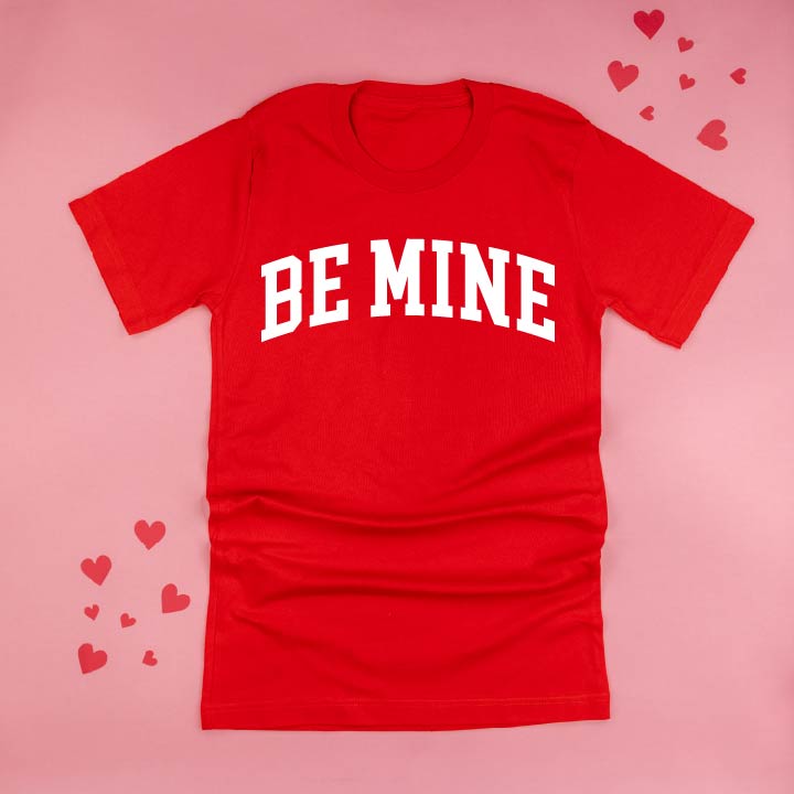 Arched Be Mine - Varsity - Unisex Tee