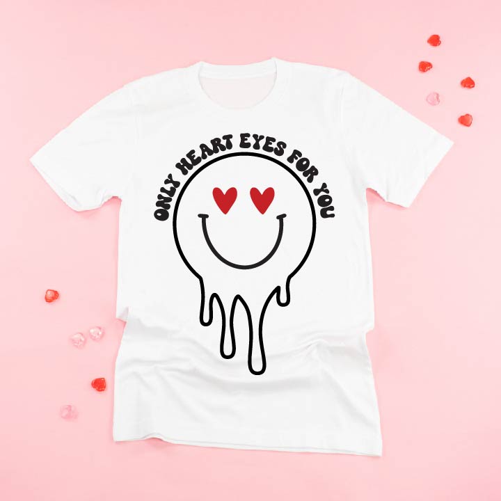 Only Heart Eyes for You - Unisex Tee