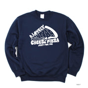 A Lovely Cheese Pizza Just For Me - BASIC Fleece Little Mama Shirt Shop LLC