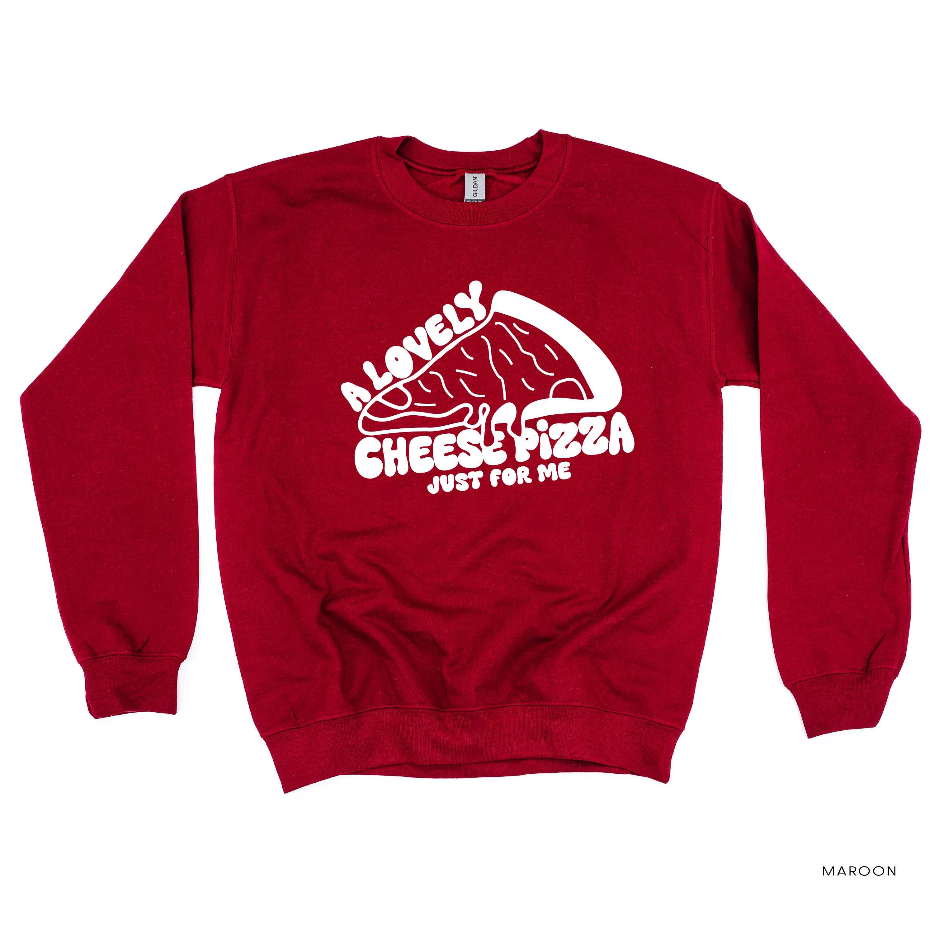 A Lovely Cheese Pizza Just For Me - BASIC Fleece Little Mama Shirt Shop LLC