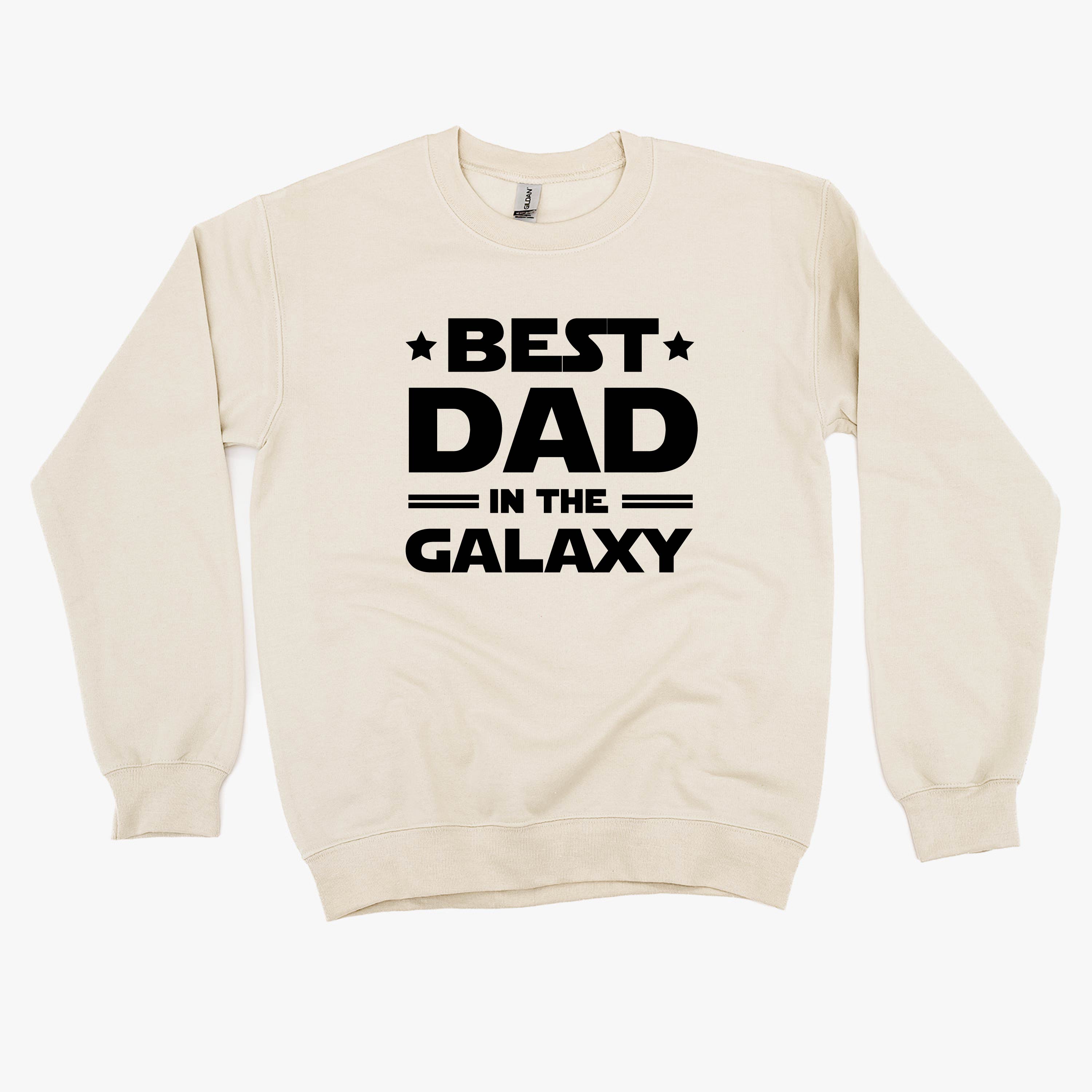Best Dad In The Galaxy - BASIC Fleece Little Mama Shirt Shop LLC