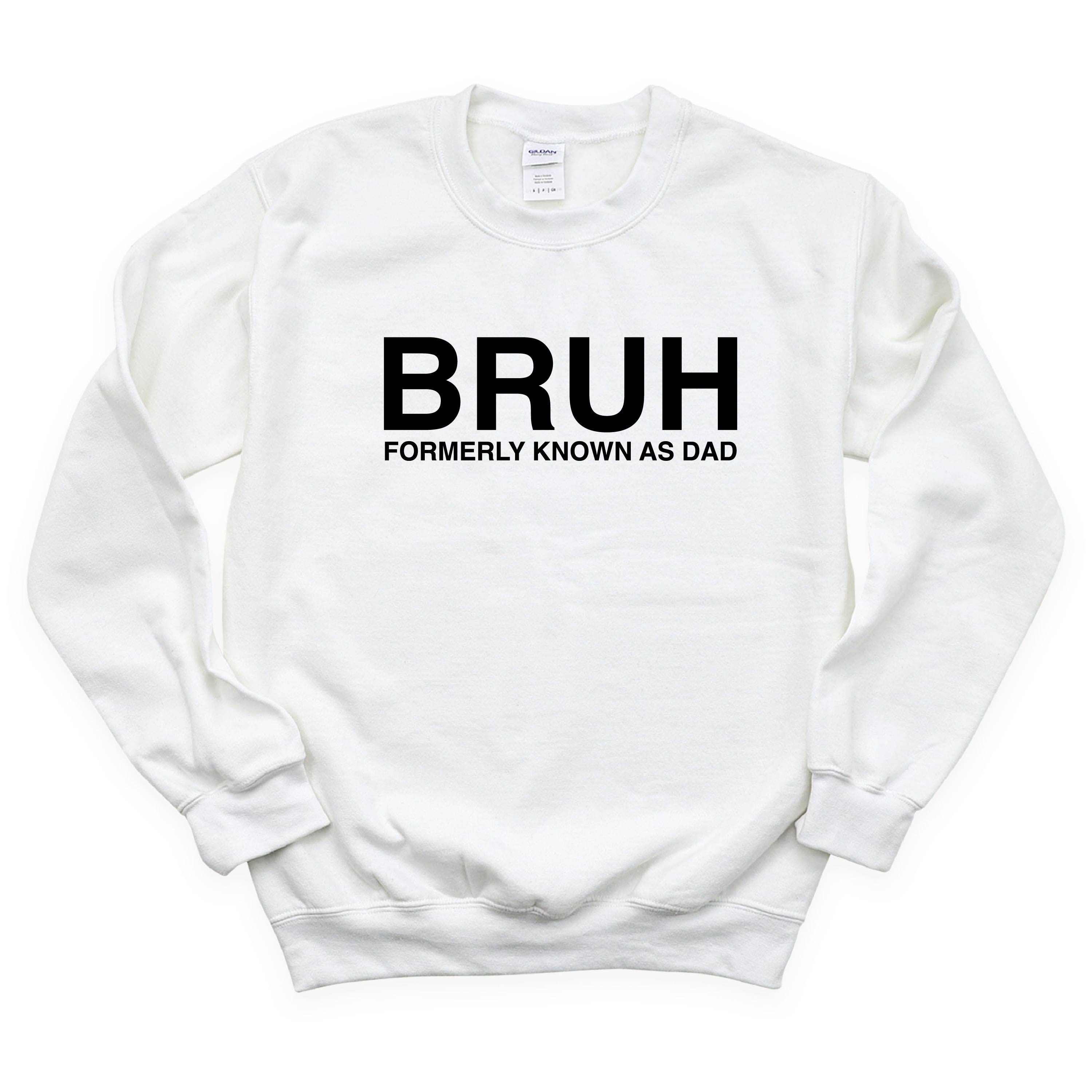 Bruh Formerly Known As Dad - BASIC Fleece Little Mama Shirt Shop LLC