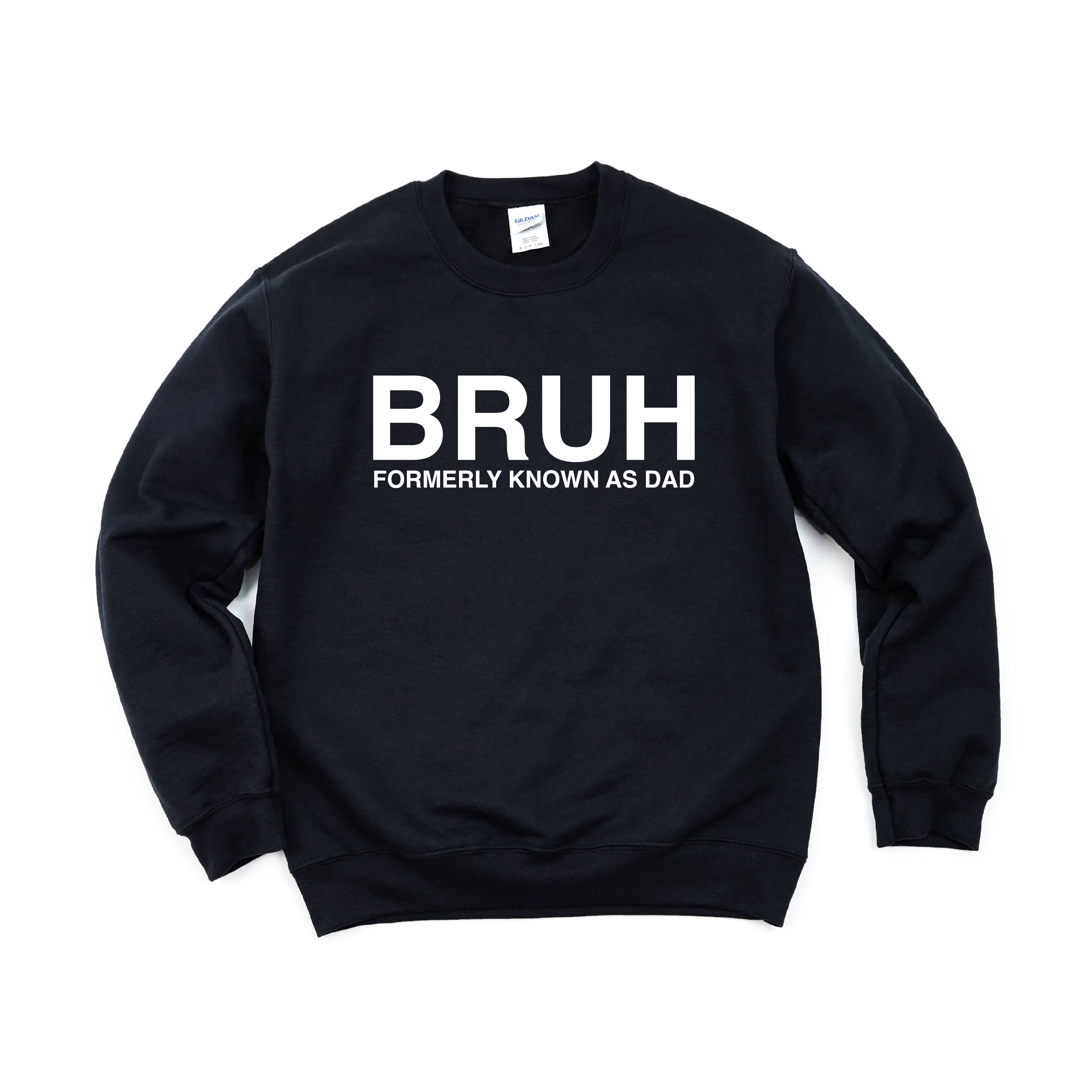 Bruh Formerly Known As Dad - BASIC Fleece Little Mama Shirt Shop LLC