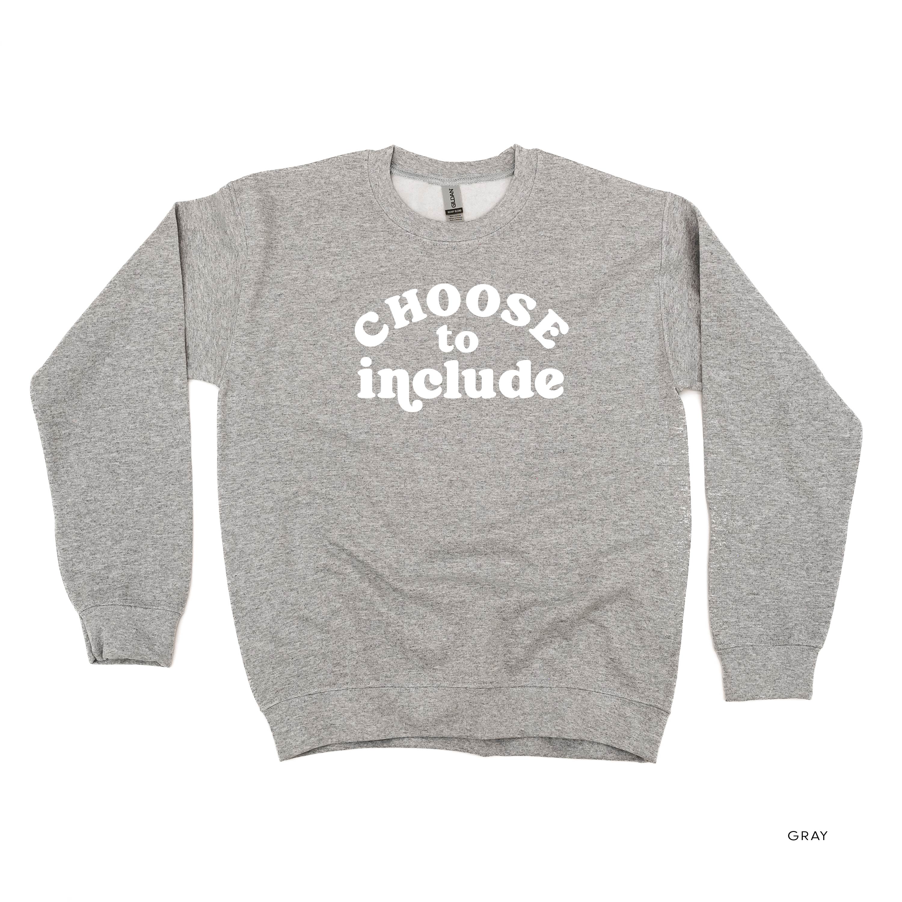 Choose to Include - BASIC FLEECE CREWNECK Little Mama Shirt Shop LLC