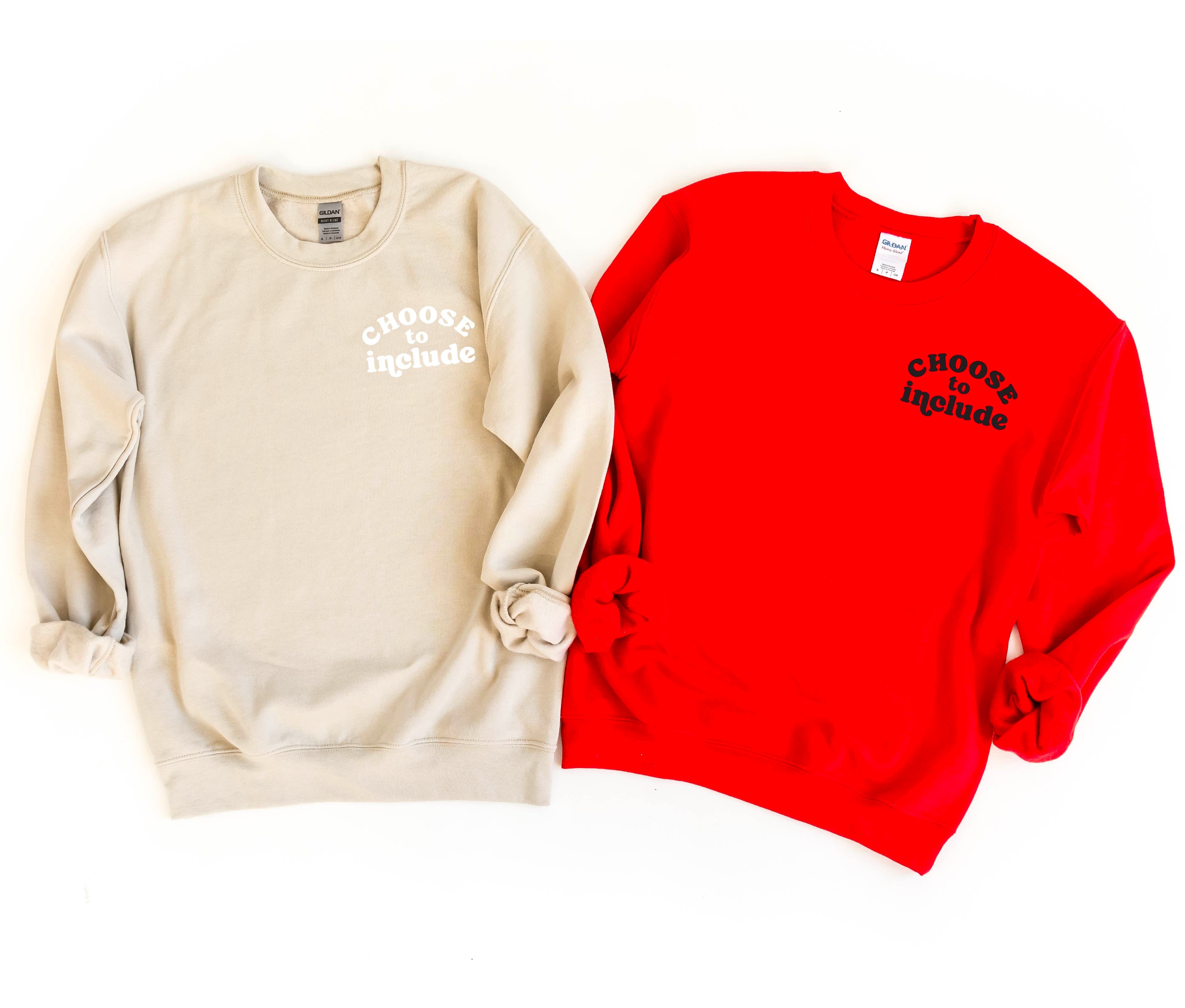 Choose to Include - BASIC FLEECE CREWNECK Little Mama Shirt Shop LLC