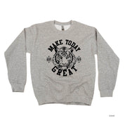 Make Today Great - TIGER - BASIC FLEECE CREWNECK Little Mama Shirt Shop LLC