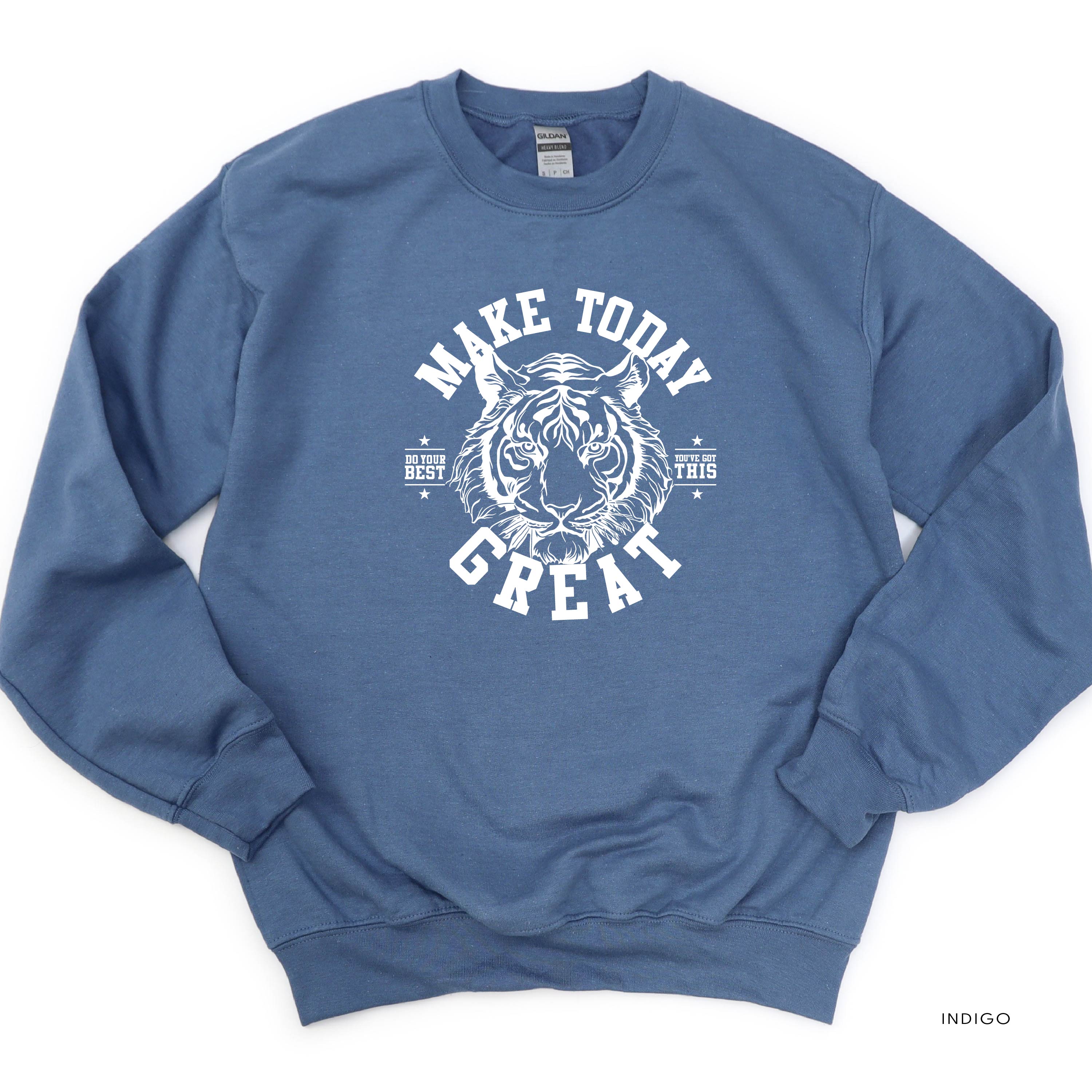 Make Today Great - TIGER - BASIC FLEECE CREWNECK Little Mama Shirt Shop LLC